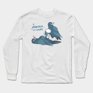 A Murder of Crows Long Sleeve T-Shirt